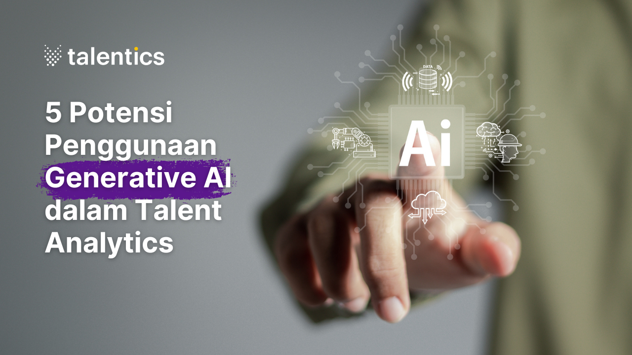 Lima potensi penggunaan Generative AI dalam People Analytics